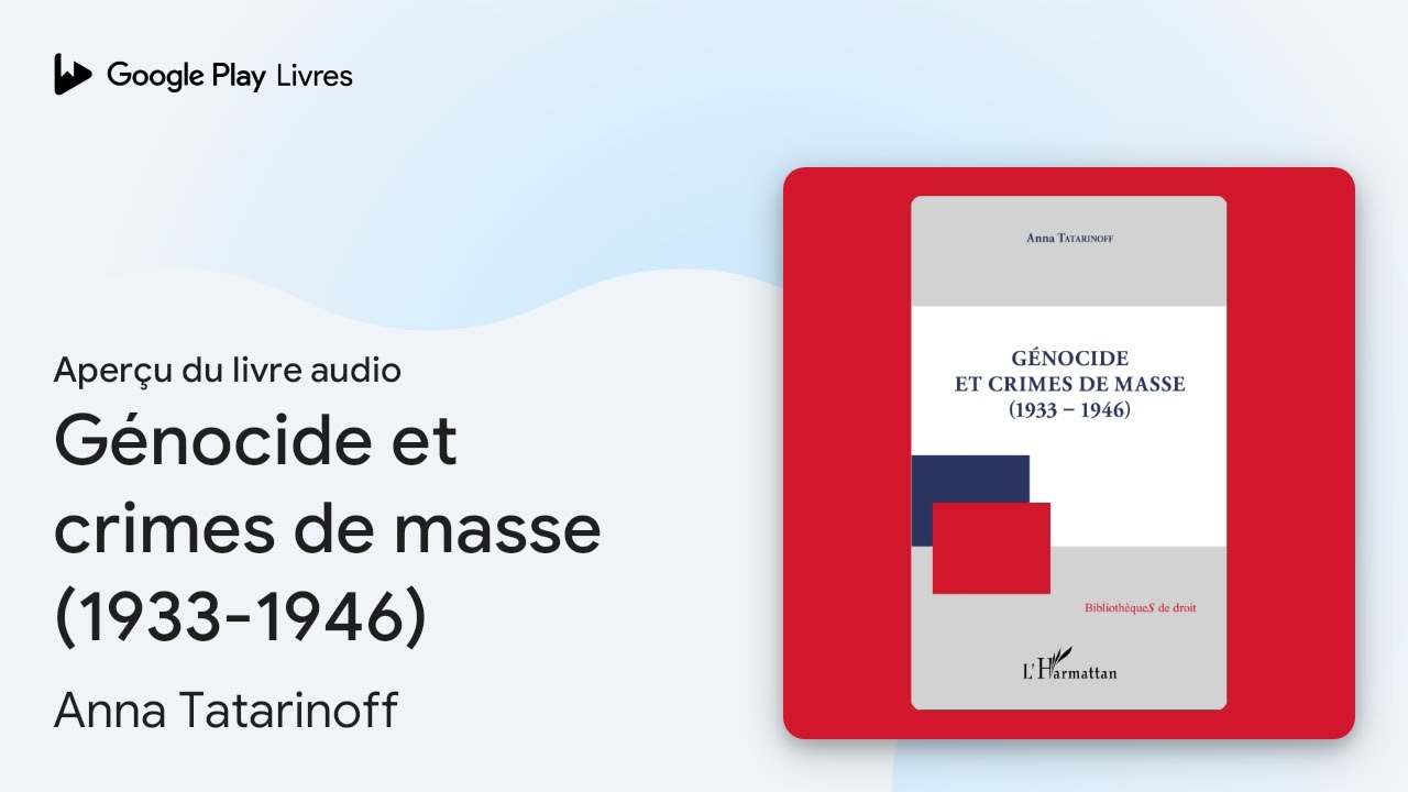 Génocide et crimes de masse (1933-1946) de Anna Tatarinoff · Extrait du