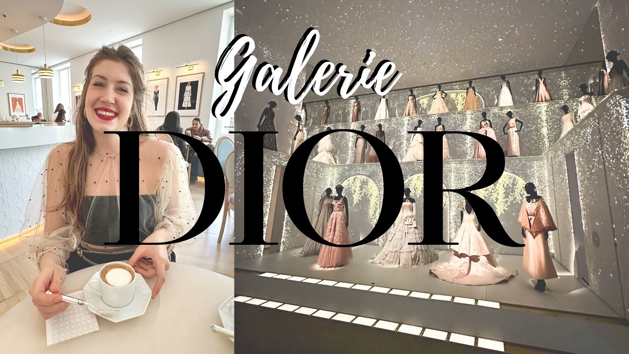 PARIS VLOG GALERIE DIOR AND DIOR CAFE YouTube