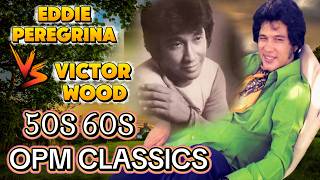 EDDIE PEREGRINA & VICTOR WOOD: 50 of the Biggest Hits of All Time (High Quality Audio)