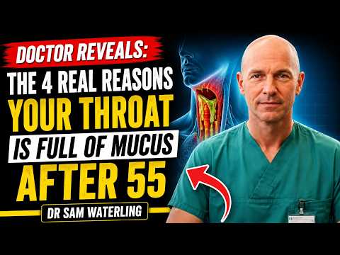 Doctor Reveals: The 4 Real Reasons Your Throat Is Full Of Mucus After 55 | DR SAM WATERLNG