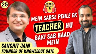 5 Minutes Engineering Podcast Episode 25 with Sanchit Jain Founder of @KNOWLEDGEGATE_kg