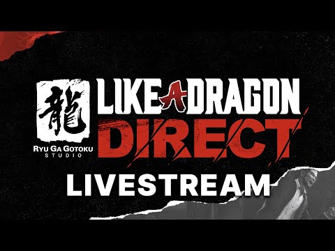 RGG Like a Dragon Direct 2023