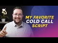 My Favorite Cold Call Script I've Used to Book Thousands of Meetings