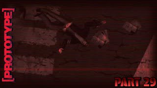 Hardest Boss So Far This thing Kicked my A** | PROTOTYPE - Part 29 {A-Z Series}