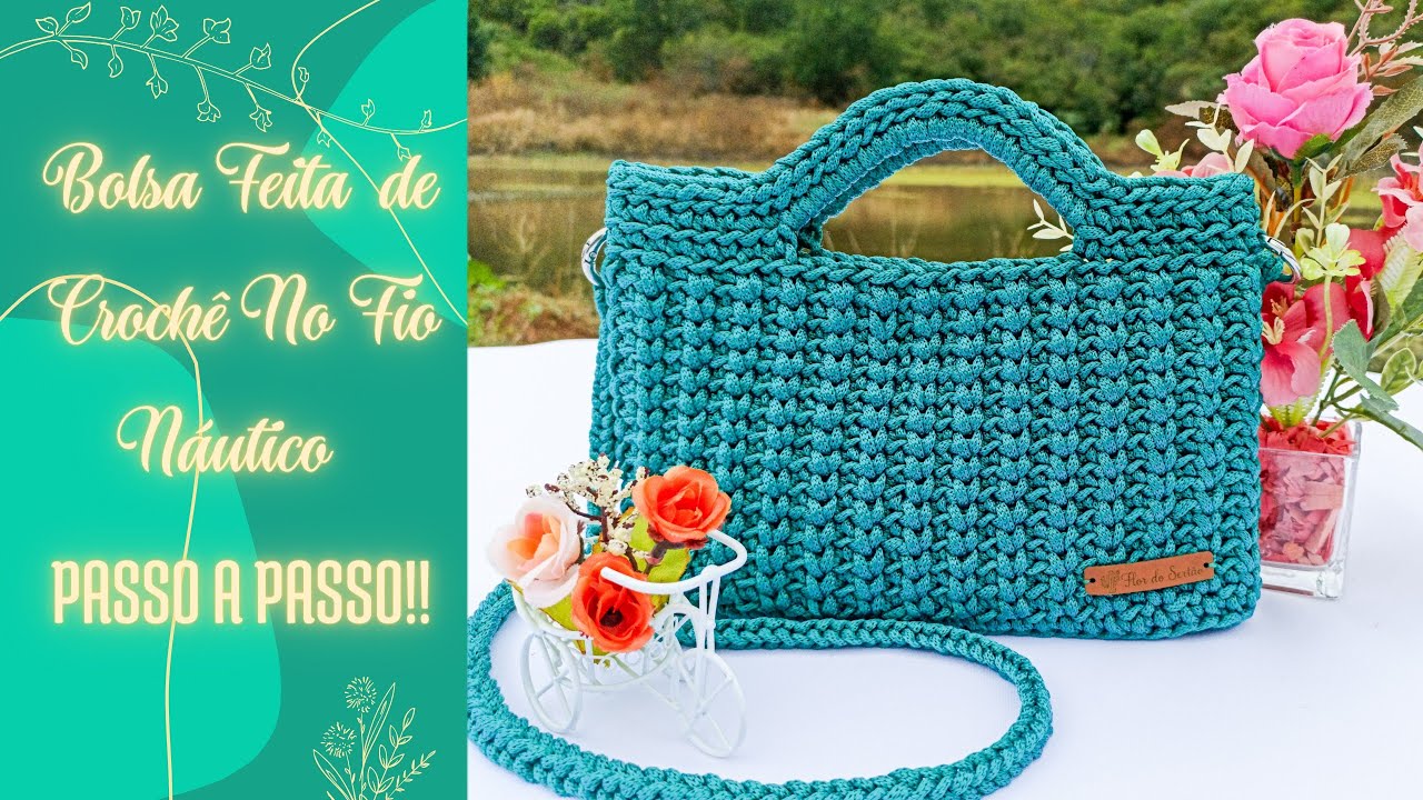 BOLSA FEITA DE CROCHÊ NO FIO NÁUTICO!!! PASSO A PASSO!!! SIMPLESMENTE ...