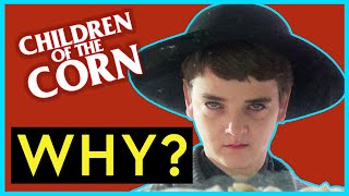 There Are 11 Children of the Corn Movies?! WHY