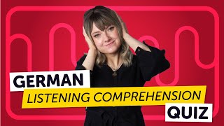 German Listening Comprehension Quiz For Absolute Beginners