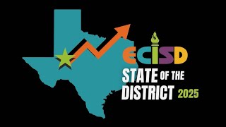 ECISD State of the District 2025