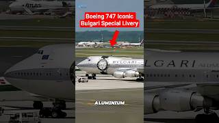Boeing 747 Iconic Bulgari Livery. #shorts Boeing 747 Iconic Bulgari Livery. #shorts