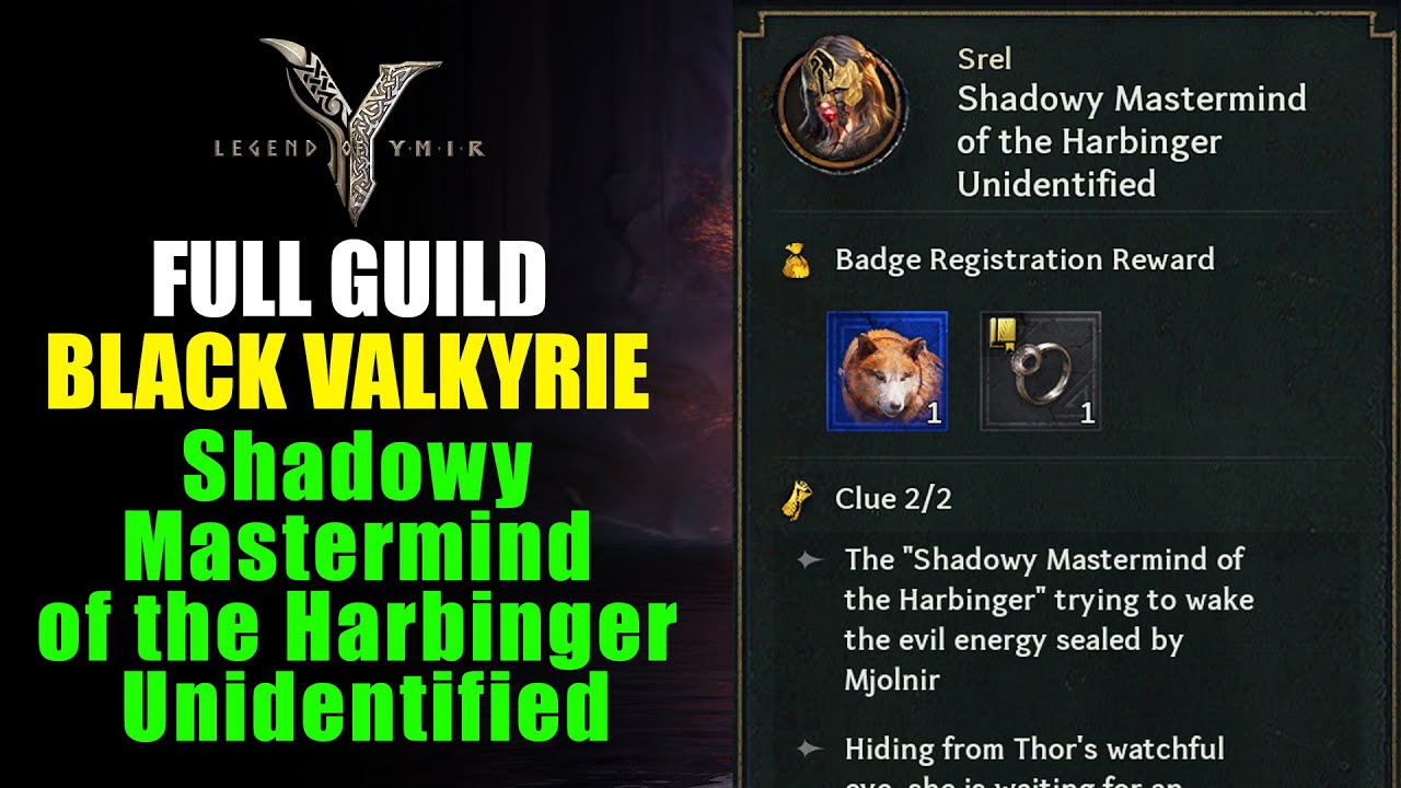 Legend of Ymir: Black Valkyrie Guide – Shadowy Mastermind of the Harbinger Unidentified!