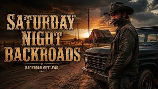 Backroad Outlaws - Saturday Night Backroads | Gritty Southern Trap & Country Rap