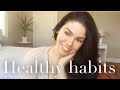 HEALTHY HABITS I TRY TO DO EVERYDAY AS A MINIMALIST