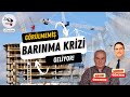 Grlmemi barnma krizi geliyor  konuta eriim artk hayal  remz zdemrsoner gkten