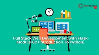 Full Stack Web Development with Flask  Module 02 Introduction To Python OMNI ACADEMY