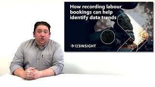 How recording labour bookings can help identify future trends