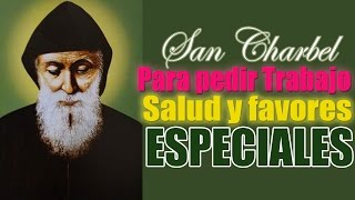 Oración a San Charbel para pedir trabajo, Salud y Favores imposibles