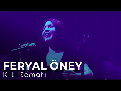 Feryal Öney - Kırtıl Semahı[ Kardeş Türküler ]