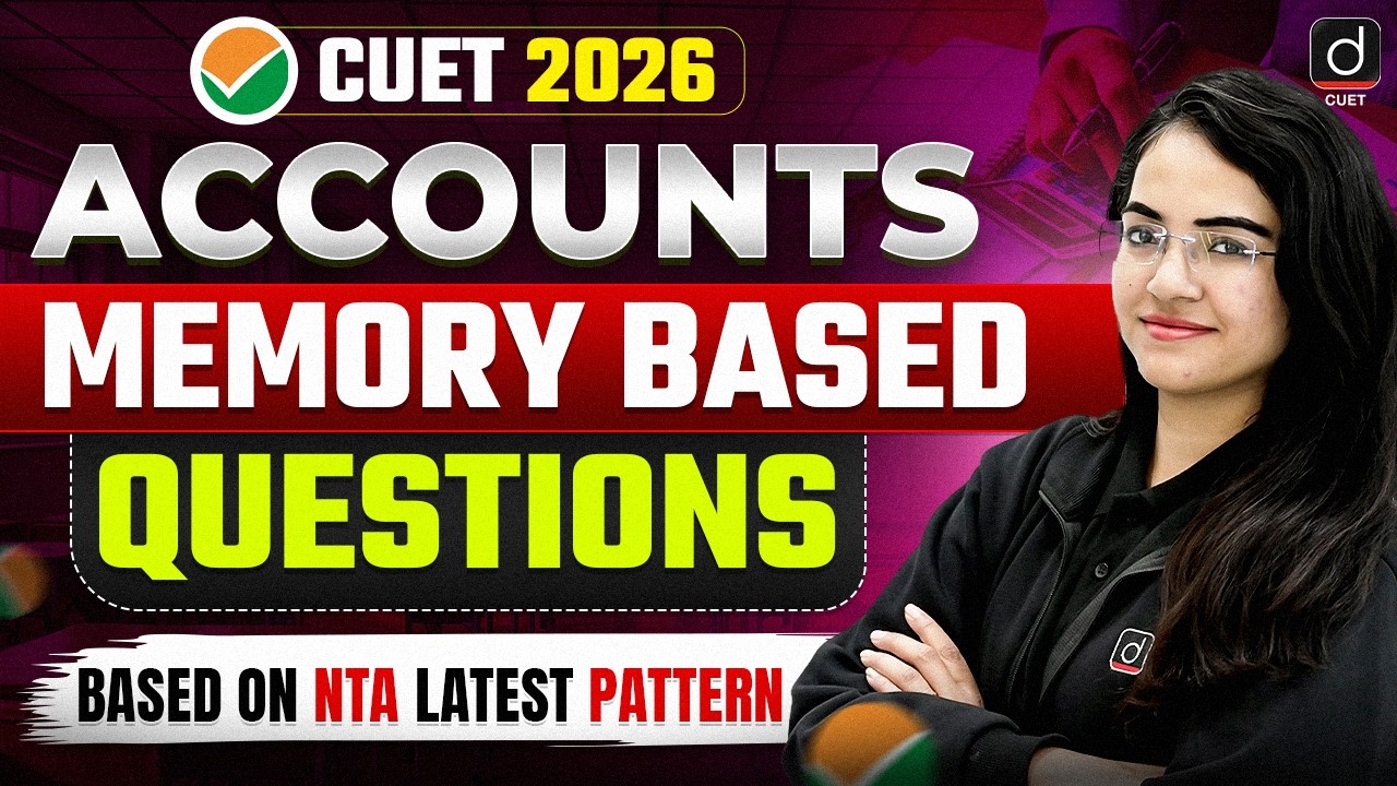 CUET 2026 Accounts Memory Based Questions 🔥 | Latest NTA Pattern - YouTube
