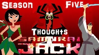 Samurai Jack -  Season 5 -Thoughts and Conclusion