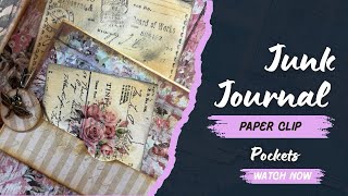 Junk Journal Paper Clip Pockets 
