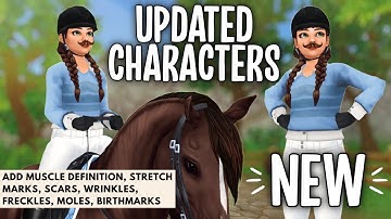 *NEW CHARACTERS* CHANGED BODY SHAPES, NEW CUSTOMIZATION OPTIONS (FRECKLES...), NEW RIDING ANIMATIONS