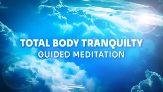 Total Body Tranquility: 20-Minute Sleep Meditation (For Stress Relief)