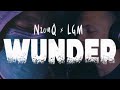 NzumQ x LGM - WUNDER 🎶 Stream the New Hit Now!