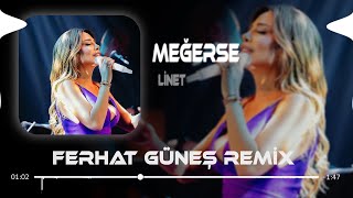 Aşk Türküleri Yakar Gökyüzüne Kirpiklerin (Ferhat Güneş Remix) Linet - Meğerse