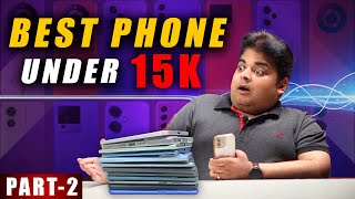 Best Phones Under 15000 | May 2024 | All Rounder in BUDGET🔥Part-2