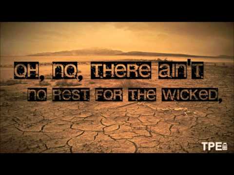Cage the Elephant - Ain't No Rest for the Wicked (Lyrics)