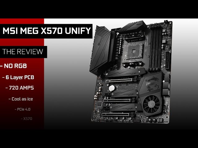 MSI MEG X570 UNIFY, MSI is back !