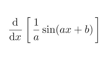 Derivative of (1/a)sin(ax+b)