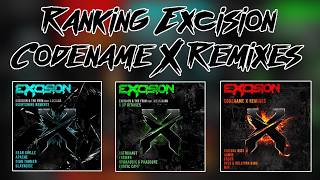 Ranking Excision - Codename X Remixes (Night Shine, X Up, Codename X) | GriimYT