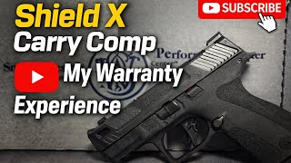Summer Carry | Shield X Carry Comp | My Warranty Experience