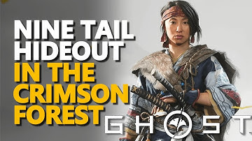 Nine Tail hideout in the Crimson forest Ghost of Yotei