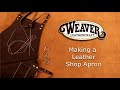 Making a Leather Shop Apron