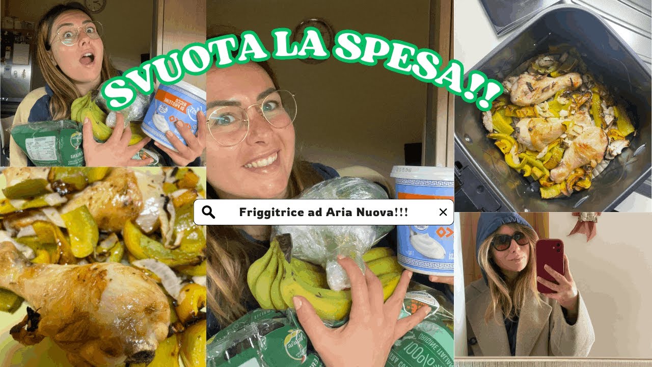 SVUOTA LA SPESA SANA PER LA SETTIMANA + HO COMPRATO LA FRIGGITRICE AD ARIA DA 6L