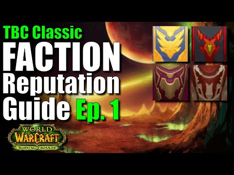 WoW Classic TBC: Faction Reputation Guide, Episode 1 (Honor Hold, Thrallmar, Kurenai, Mag'har)