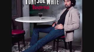Tony Joe White  Dangerous (Full Album)