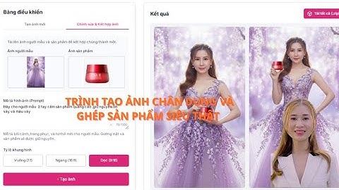 Hướng Dẫn Cách Dùng App Tạo Ảnh Chân Dung & Ghép Ảnh Sản Phẩm | Ảnh Quảng Cáo Chuẩn Studio