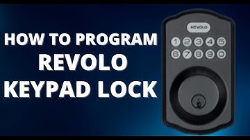 How to Program Revolo Electronic Keypad Deadbolt