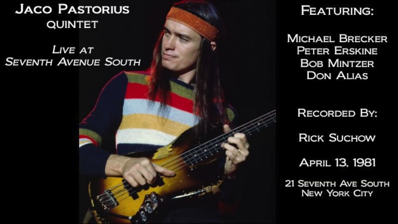Jaco Pastorius Quintet “Giant Steps“ Michael Brecker & Peter