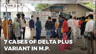 Covid-19 News: Seven Cases Of Delta-Plus Covid In Madhya Pradesh, Two Patients Died