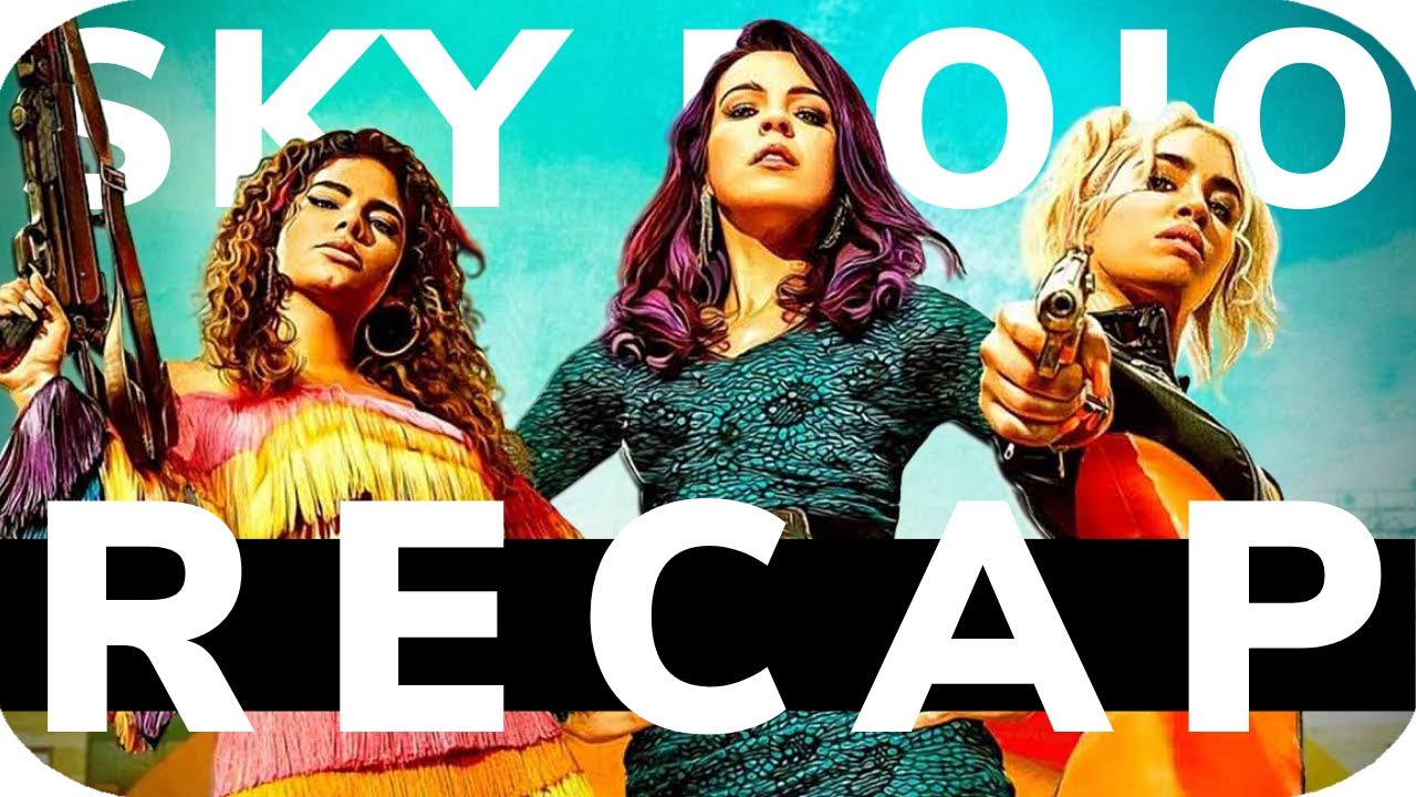 Sky Rojo Season 2 RECAP - YouTube