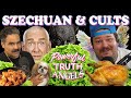 Szechuan and cults  powerful truth angels  ep 6