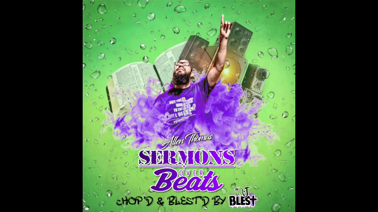 Allen Thomas - Levels Ft. Dillon Chase (Chop'd & Blest'd)