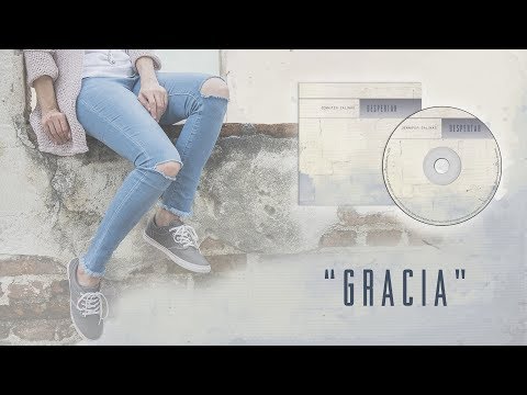 Gracia - Jennifer Salinas (LETRA)