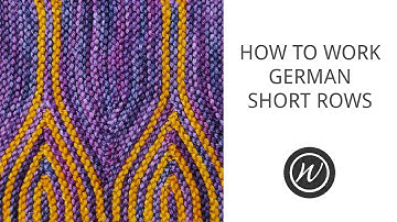 How to Work German Short Rows