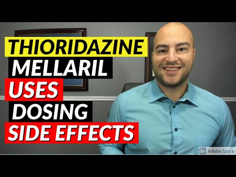 Thioridazine (Mellaril) - فارماسسٹ کا جائزہ: استعمال، خوراک، مضر اثرات