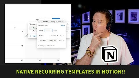 Notion Feature Updates: Recurring Templates!